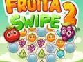 Jwèt Fruita Swipe 2 sou entènèt