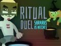 Jwèt Duel Rit: Shaman kont Wich sou entènèt