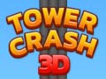 Jwèt Tower Crash 3D sou entènèt