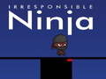 Jwèt Ninja iresponsab sou entènèt