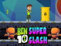 Jwèt Ben 10 Super Slash sou entènèt