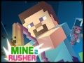 Jwèt Miner Rusher 2 sou entènèt