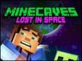 Jwèt Minecaves Pèdi nan Espas sou entènèt