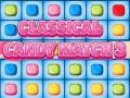 Jwèt Candy Klasik Match 3 sou entènèt