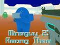Jwèt MineGuy 2: Pami yo sou entènèt