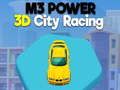 Jwèt M3 Pouvwa Kous Villes 3D sou entènèt