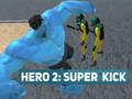 Jwèt Ewo 2: Super Kike sou entènèt