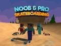Jwèt Noob & Pro Skateboarding sou entènèt Jwèt Noob & Pro Skateboarding sou entènèt