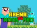 Jwèt Arena: Noob kontre Pro sou entènèt Jwèt Arena: Noob kontre Pro sou entènèt