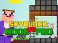 Jwèt Noob vs Pro Skyblock sou entènèt Jwèt Noob vs Pro Skyblock sou entènèt