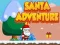 Jwèt Avantur Santa sou entènèt
