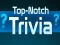 Jwèt Top Notch Trivia sou entènèt