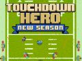Jwèt Ewo Touchdown Nou Sezon sou entènèt