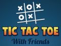 Jwèt Tic Tac Toe ak Zanmi sou entènèt