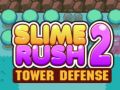 Jwèt Slime Rush: Defans Nou 2 sou entènèt