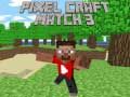 Jwèt Pixel Craft Match 3 sou entènèt
