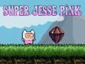 Jwèt Super Jesse Pink sou entènèt