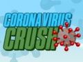 Jwèt Koro virus Ecrase sou entènèt