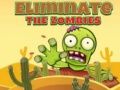 Jwèt Elimine Zombi yo sou entènèt