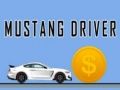 Jwèt Chauffeur Mustang sou entènèt
