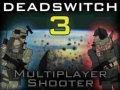 Jwèt Deadswitch 3 sou entènèt
