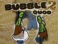 Jwèt Bubul Quod 2 sou entènèt