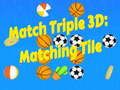 Jwèt Matche Twa 3D: Tiyo Ki Matche sou entènèt