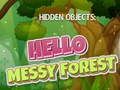 Jwèt Objè kache: Hello Messy Forest  sou entènèt