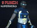 Jwèt Superhero Pwen sou entènèt