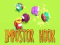 Jwèt Hooks imposteur sou entènèt