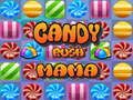 Jwèt Manman Candy Rush sou entènèt
