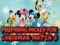 Jwèt Prepare Miki pou Nwèl Match 3 sou entènèt