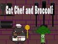 Jwèt Chat Chef ak Brokoli sou entènèt