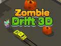 Jwèt Zombie Drift 3D sou entènèt