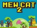Jwèt Mew Chat 2 sou entènèt