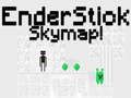Jwèt Kat jey EnderStick sou entènèt