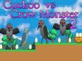 Jwèt Kuku kont Crows Monstre 2 sou entènèt