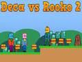 Jwèt Deca kont Rooko 2 sou entènèt