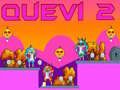 Jwèt Quevi 2 sou entènèt