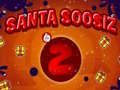Jwèt Santa Soosiz 2 sou entènèt