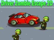 Jwèt Chofè Soti Zombie 2D sou entènèt