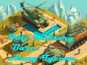 Jwèt Baze Militaire San Aktif: Tycoon Lame sou entènèt Jwèt Baze Militaire San Aktif: Tycoon Lame sou entènèt