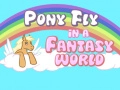 Jwèt Poni ap vole nan yon mond fantasi sou entènèt Jwèt Poni ap vole nan yon mond fantasi sou entènèt