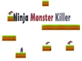 Jwèt Tueur Monst Ninja sou entènèt Jwèt Tueur Monst Ninja sou entènèt