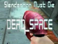 Jwèt Slenderman Dwe, mouri ESPASY MÒT sou entènèt Jwèt Slenderman Dwe, mouri ESPASY MÒT sou entènèt