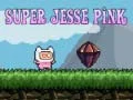 Jwèt Super Jesse Pink sou entènèt