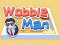 Jwèt Moun Wobble Sou Sèten sou entènèt Jwèt Moun Wobble Sou Sèten sou entènèt