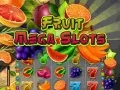 Jwèt Fwi Mega Slots sou entènèt