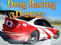 Jwèt Kousinen Drag 3D 2021 sou entènèt