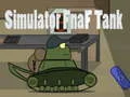 Jwèt Similatè Fnaf Tank sou entènèt Jwèt Similatè Fnaf Tank sou entènèt
